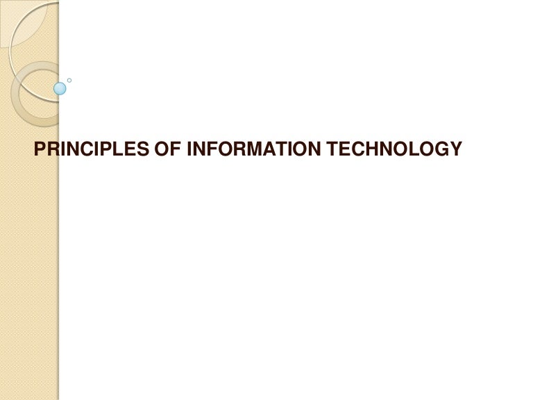 Principles of Information Technology