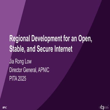 Regional Development for an Open, Stable, and Secure Internet