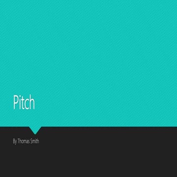 Pitch