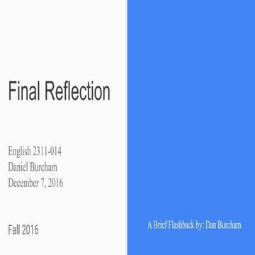 Final Reflection. English 2311