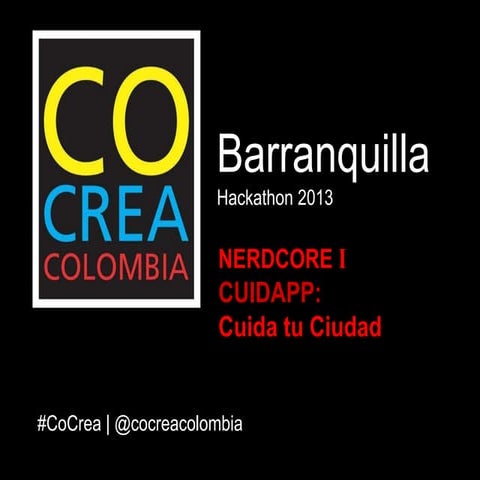 CUIDAPP - Cuida tu Ciudad - PITCH