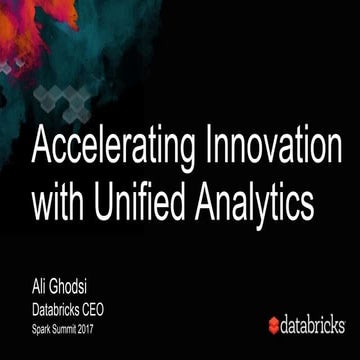 Accelerating Innovation with Unified Analytics with Ali Ghodsi