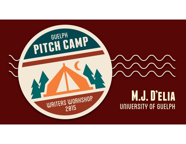 Pitch Camp: Writers Workshop 2015