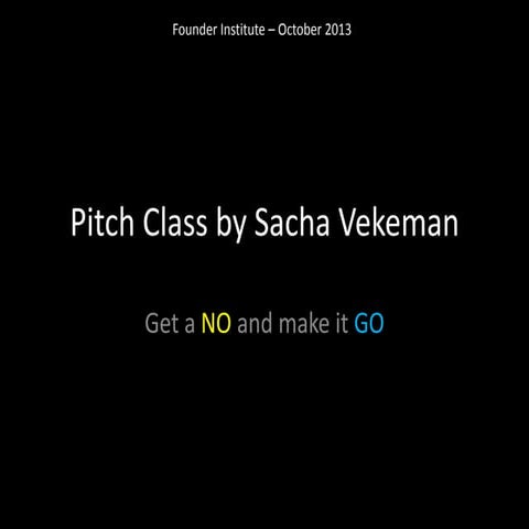Pitch Class: Get a No and make it Go