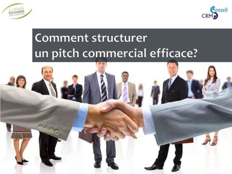 Comment faire un pitch commercial efficace