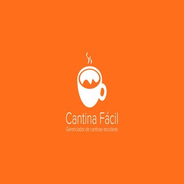 Cantina Fácil - Pitch Deck