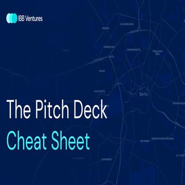 Pitch deck cheat sheet IBB Ventures