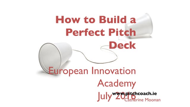 EIA2016 Turin - Catherine Moonan. Pitch Deck