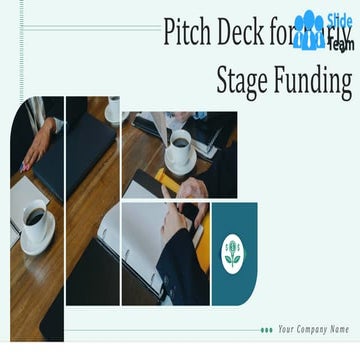 Pitch Deck For Early Stage Funding Powerpoint Presentation Slides