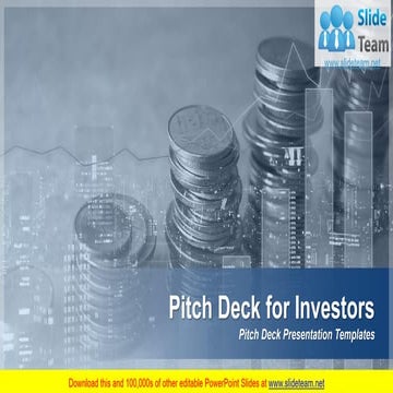 Pitch Deck For Investors Pitch Deck Presentation Templates PowerPoint Present...