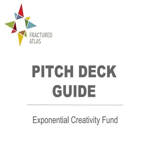 Pitch Deck Guide for Arts Entrepreneurs