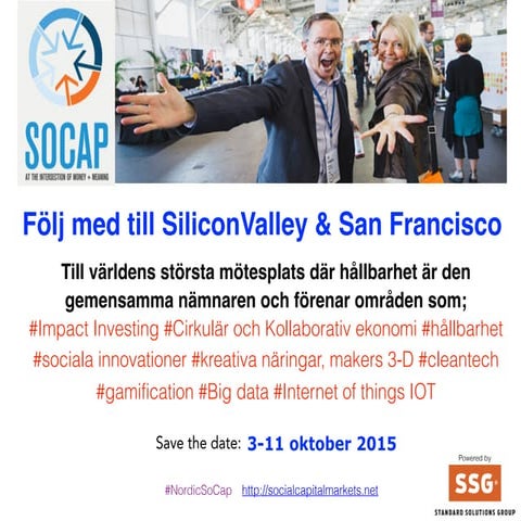 Information om Silicon Valley resa med affärs o inspirations fokus 3-11 okt (swedish) 