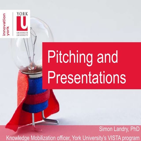 Pitching and Presentations