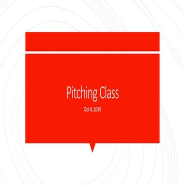 Pitching Class