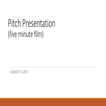5 Minute Short Film Pitch Presentation