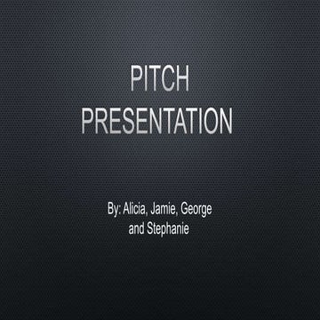 Pitch Presentation 