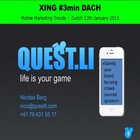 Pitch Questli #3min DACH 13jan13 nbe