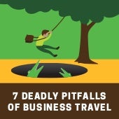 7 Deadly Pitfalls of Business Travel 