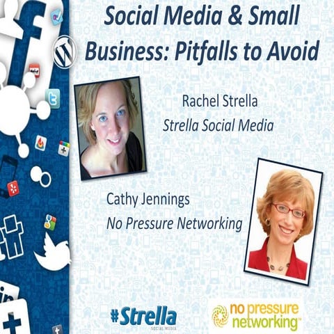 Social Media and Small Business: Pitfalls to Avoid