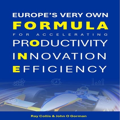 Europes Very Own Formula for Productivity Innovation Efficiency | PDF