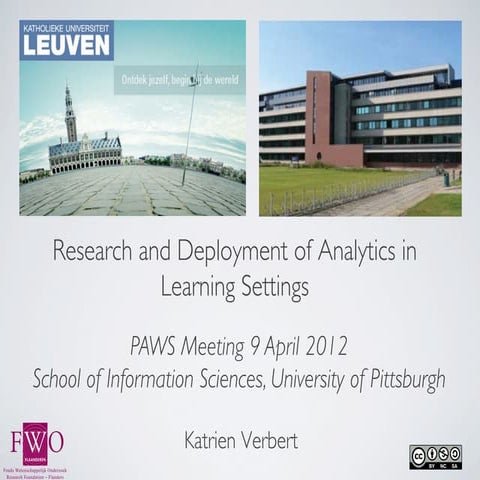 Research and Deployment of Analytics in Learning Settings