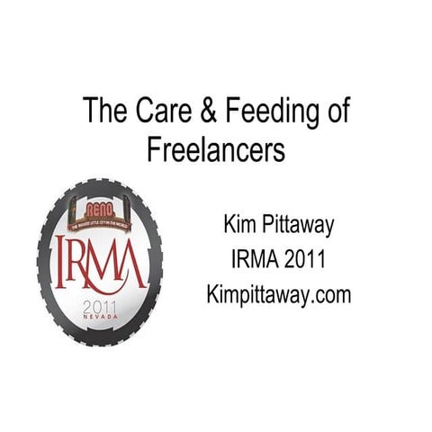 The Care & Feeding of Freelancers