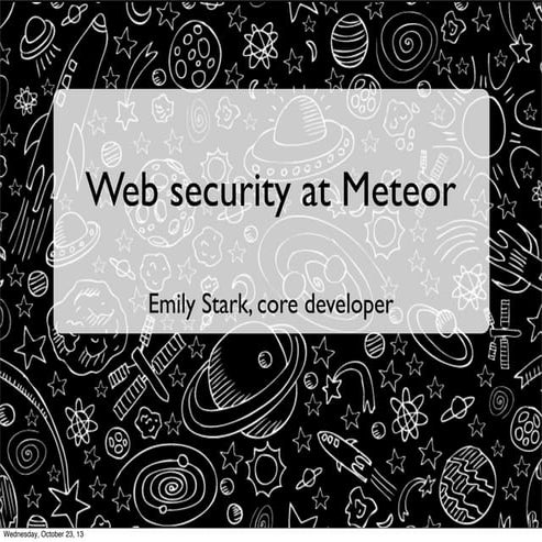 Web security at Meteor (Pivotal Labs)