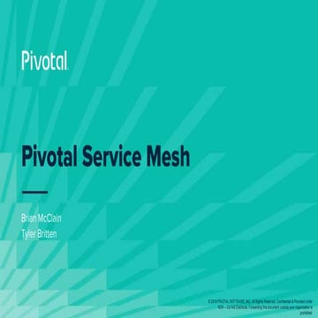 Making Microservices Smarter with Istio, Envoy and Pivotal Ingress Router