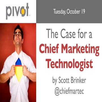 The Case for a Chief Marketing Technologist