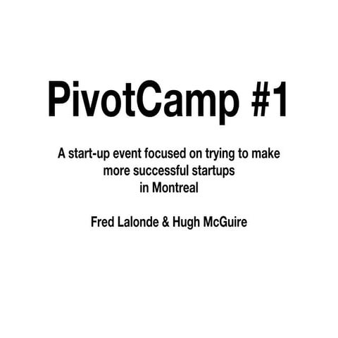 PivotCamp preso