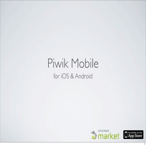 Piwik Mobile Overview - October 2011