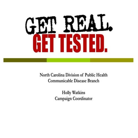 Get Real. Get Tested.