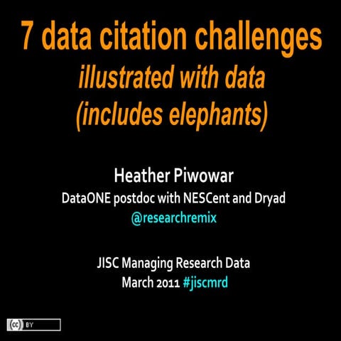 7 data citation challenges, illustrated with data (includes elephants) 