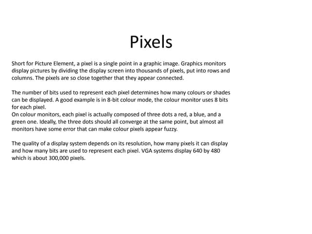 Pixels
