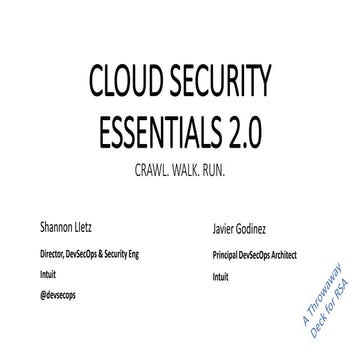 A Throwaway Deck for Cloud Security Essentials 2.0 delivered at RSA 2016