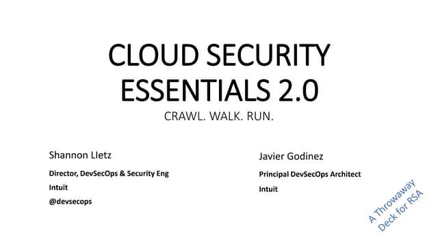 A Throwaway Deck for Cloud Security Essentials 2.0 delivered at RSA 2016