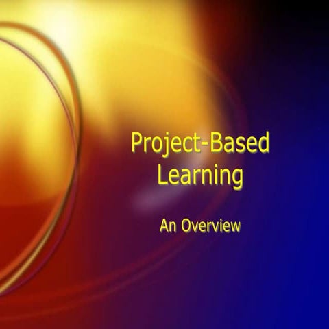 ProjectBL.ppt PowerPoint for the topic pbl