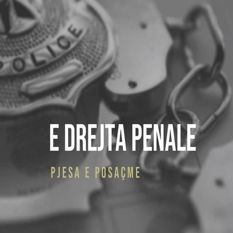 E Drejta Penale - Pjesa e Posaçme 
