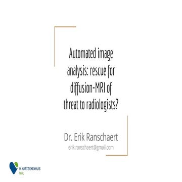 Automated image analysis: rescue for diffusion-MRI of threat to radiologists?