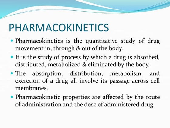Pharmacokinetics and Pharmacodynamics | PPT