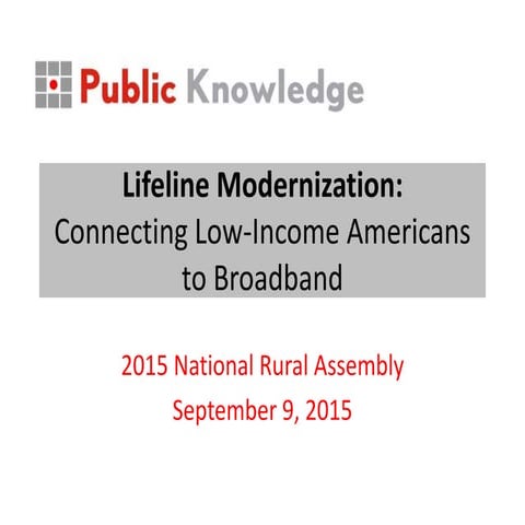 Lifeline Modernization