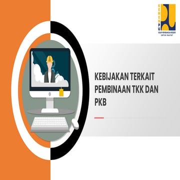 kebijakan terkait TKK Pembinaan dan PKB untuk Tenaga ahli konstruksi | PDF