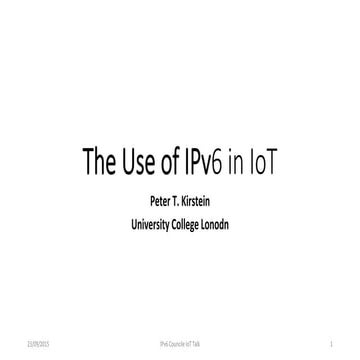 The Use of IPv6 in IoT