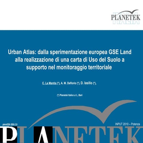 Urban Atlas: dalla sperimentazione europea GSE Land alla realizzazione di una...