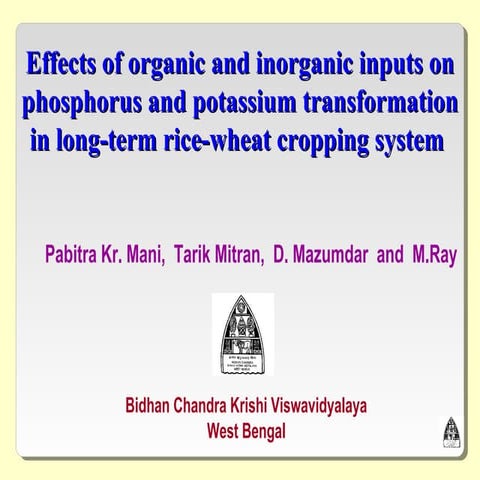 Effects of organic and inorganic inputs on phosphorus and potassium transform...