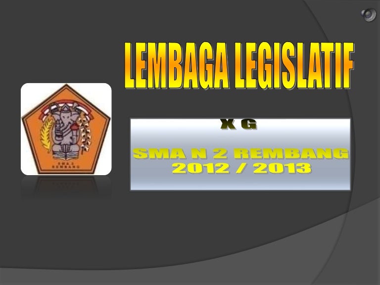 Lembaga Legislatif