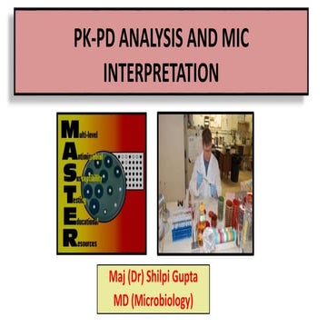 Pk pd analysis and mic interpretation in microbiological reports