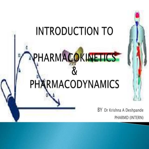 pharmacokinetics and pharmacodynamics | PPTX