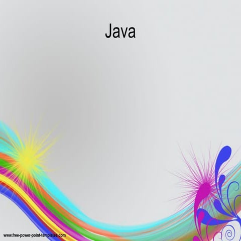 JAVA INTRODUCTION | PPT