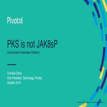 PKS is Not JAK8sP (Just Another Kubernetes Platform)